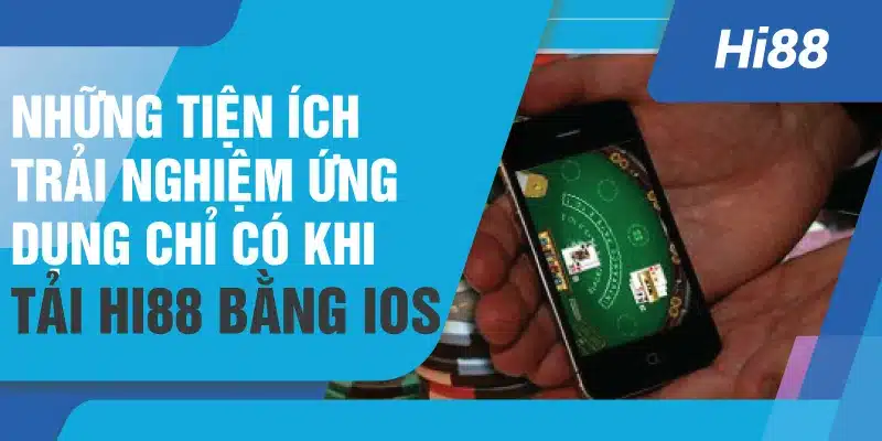 Những tiện ích khi trải nghiệm ứng dụng